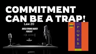 Do Not Commit to Anyone &ndash; Law 20 | The 48 Laws of Power by Robert Greene