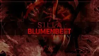 SILLA - BLUMENBEET (OFFICIAL VIDEO)