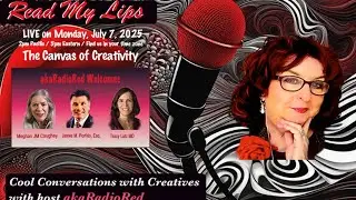 Read My Lips: Cool Conversations with Creatives w-akaRadioRed &ndash; LIVE!