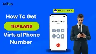How to Get a Thailand Virtual Phone Number | International calls to Thailand