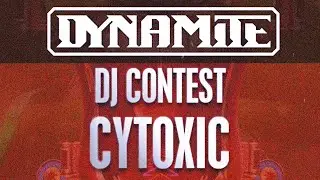 Cytoxic's Dynamite Hardcore DJ Contest Mix
