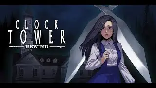 Clock Tower : Rewind Ep 5 : La fuite en voiture n'est plus une option!! (Ending Rank G)
