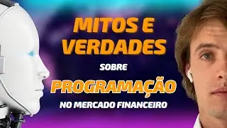 A verdade sobre PROGRAMA&Ccedil;&Atilde;O no Mercado Financeiro