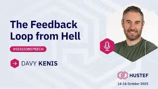 Davy Kenis: The Feedback Loop from Hell