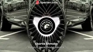 $hortie $hmoke - Forgis ft.Stevie (prod.by AIRAVATA)