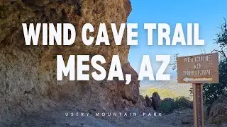 Hiking The Wind Cave Trail In Mesa, AZ