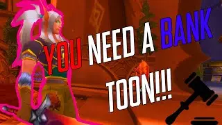 WoW TBC Classic Tips -  You NEED A BANK TOON!