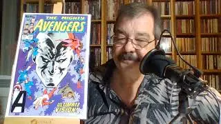 Comic Book Chinwag 63 The Avengers P5 Copper Age P2