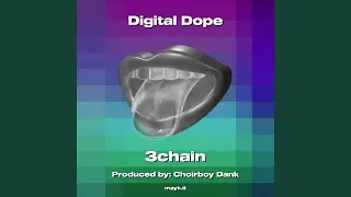 Digital Dope