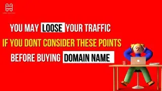 How to choose a Domain Name on considering these 8 points !