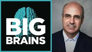 The man who fought to sanction Putin and Russian Oligarchs, a Big Brains Podcast with Bill Browder