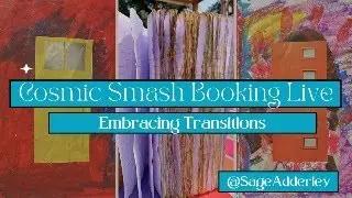 Cosmic Smash Booking Workshop on Embracing Transitions!