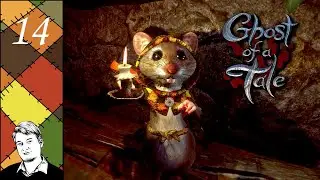 Master's mark // Let's Play Ghost of a Tale - Part 14