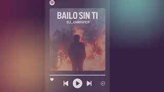 BAILO SIN TI ++ DJ_CRHISFER (Original Version)