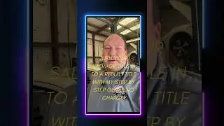 Texas Rebuilt Salvage Title Process Start to Finish!  See related video!