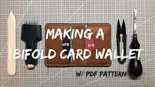 Making a Bifold Card Wallet ( w/PDF ) | Hang.Leathercraft | Leathercrafting