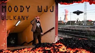 MOODY WJJ - Wulkany (prod. WJJMUSIC) [Official Music Video]
