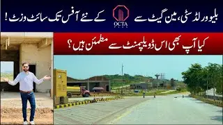 Blue World City | Latest Site Visit | OCTA PLUS New Office in BWC | Latest Update | Low-Cost Plots