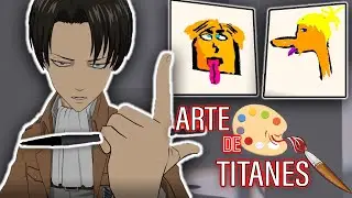 Arte de titanes con Levi | AOT VR