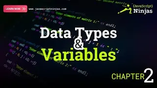 JavaScript Data Types & Variables Explained | Chapter 2