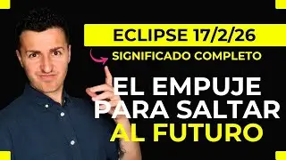 👉 Eclipse Solar del 17 de Febrero de 2026 🌑 El FUTURO ya est&aacute; AQU&Iacute;
