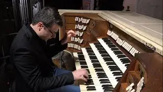 David Cassan plays Charles-Marie Widor 6th symphony - Allegro