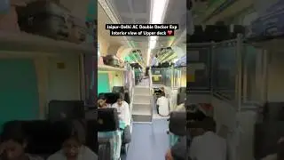 Jaipur-Delhi AC Double Decker Exp interior view of Upper deck ❤️