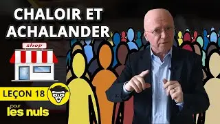 La le&ccedil;on du professeur Julaud n&deg;18 - Chaloir et achalander