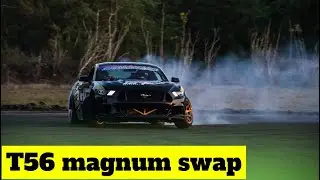 T56 Magnum Swap In My 2017 Mustang GT