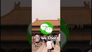 Top 10 Familiar Apps Banned In China