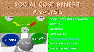 PROJECT MANAGEMENT : SOCIAL COST BENEFIT ANALYSIS