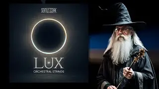 Lux by Sonuscore - That quintessential classic Hollywood string sound!