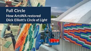 How ArtsWA restored Dick Elliott's 'Circle of Light'