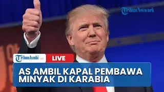 🔴Amerika Sita Kapal Tanker Pembawa Minyak di Karabia