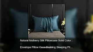 Natural Mulberry Silk Pillowcase Solid Color Envelope Pillow Case Bedding Sleeping Pillow Cover