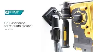 Drill assistant by Sistem Air for vacuum cleaner