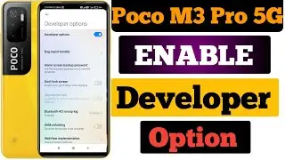 How To Enable Developer Option in POCO M3 Pro 5G | Poco M3 Pro Developer Option Setting |