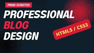 Designing a Professional Blog: Add HTML for page footer 53