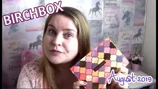 Birchbox August 2019
