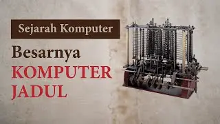 Sejarah perkembangan komputer dari masa ke masa