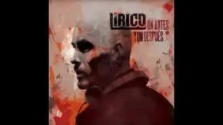 Lirico - Soldados Del Día Día feat Kami (Un Antes y Un Despues 2012)