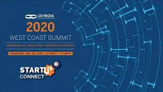 USISPF 2020 West Coast Summit to Highlight Growing U.S.-India Ties Through Startups