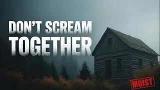 ONE SCREAM AND WE LOSE | DON'T SCREAM TOGETHER