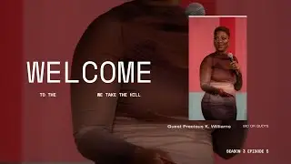 Season 3 | Episode 5 | Take The Hill with guest Precious K Williams