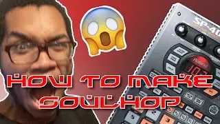 HOW TO MAKE SOULHOP ***BEGINNER TUTORIAL***