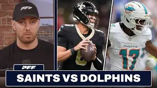 New Orleans Saints vs. Miami Dolphins Preview & Prediction | PFF