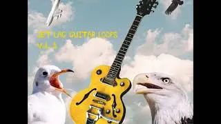 Jet Lag Guitar Loops Vol. 1 (Demo)