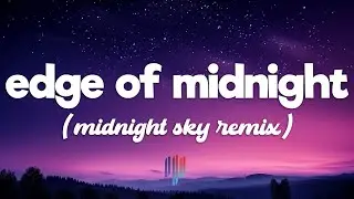 Miley Cyrus - Edge of Midnight (Midnight Sky Remix) [Lyrics] Ft. Stevie Nicks