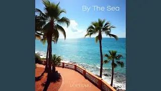 By The Sea