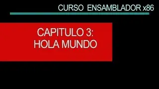 Curso ensamblador x86 -Hola mundo-